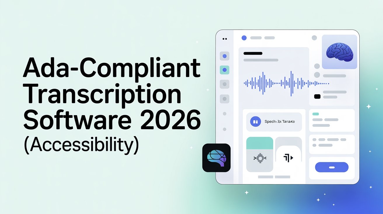 ADACompliant_Transcription_Software_2026_Accessi_0001
