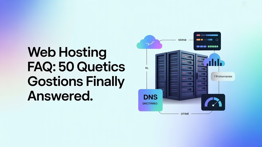 web hosting common questions answered