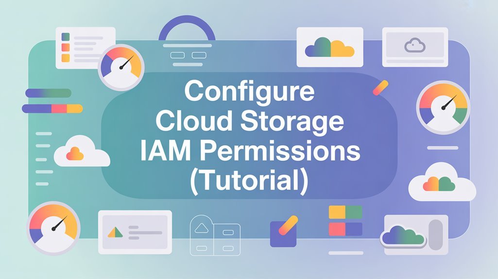 cloud storage iam setup